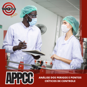 APPCC – Análise dos Perigos e Pontos Críticos de Controle