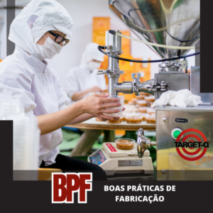 BPF – Boas Práticas de Fabricação