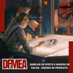 DFMEA – FMEA AIAG & VDA 1a Edição (Produto)