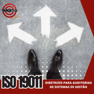 ISO-19011:2018 – Diretrizes para Auditorias de Sistemas de Gestão